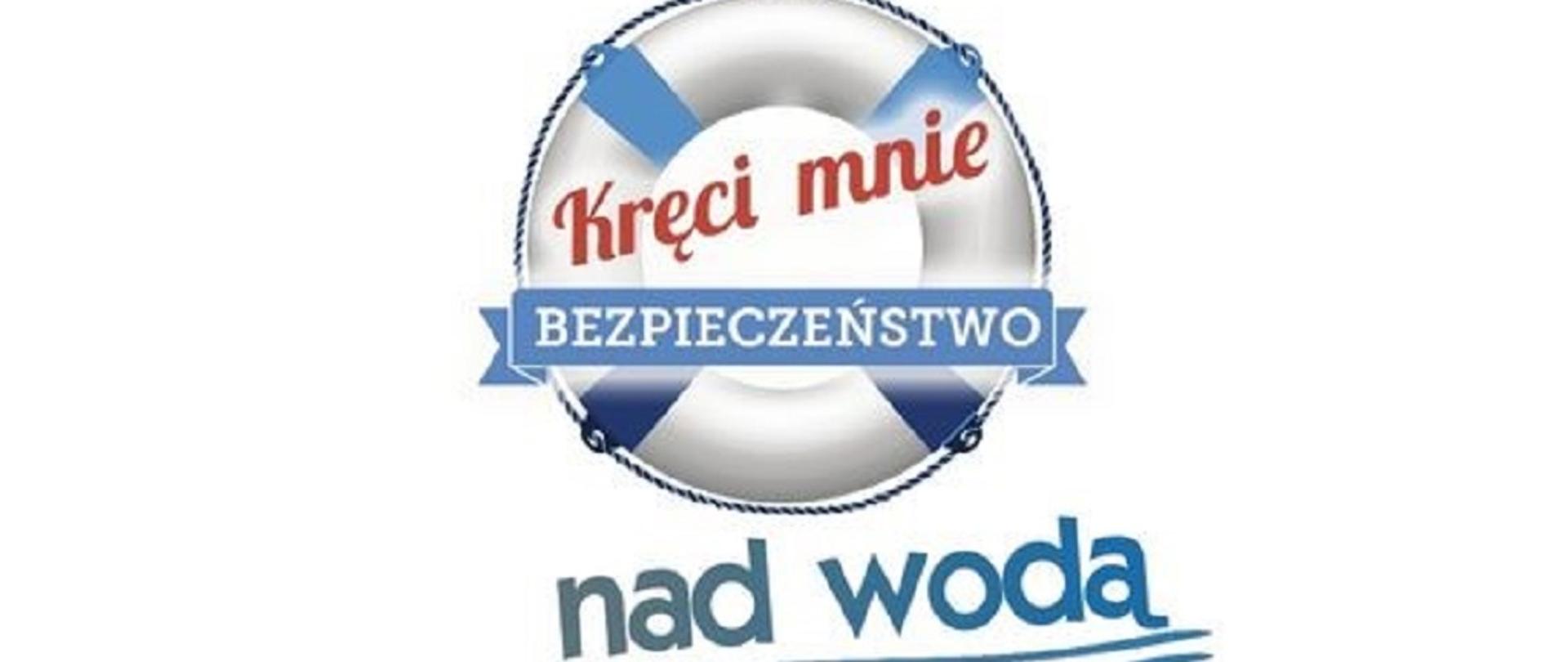 Na zdjęciu widać baner "Kręci mnie bezpieczeństwo nad wodą"