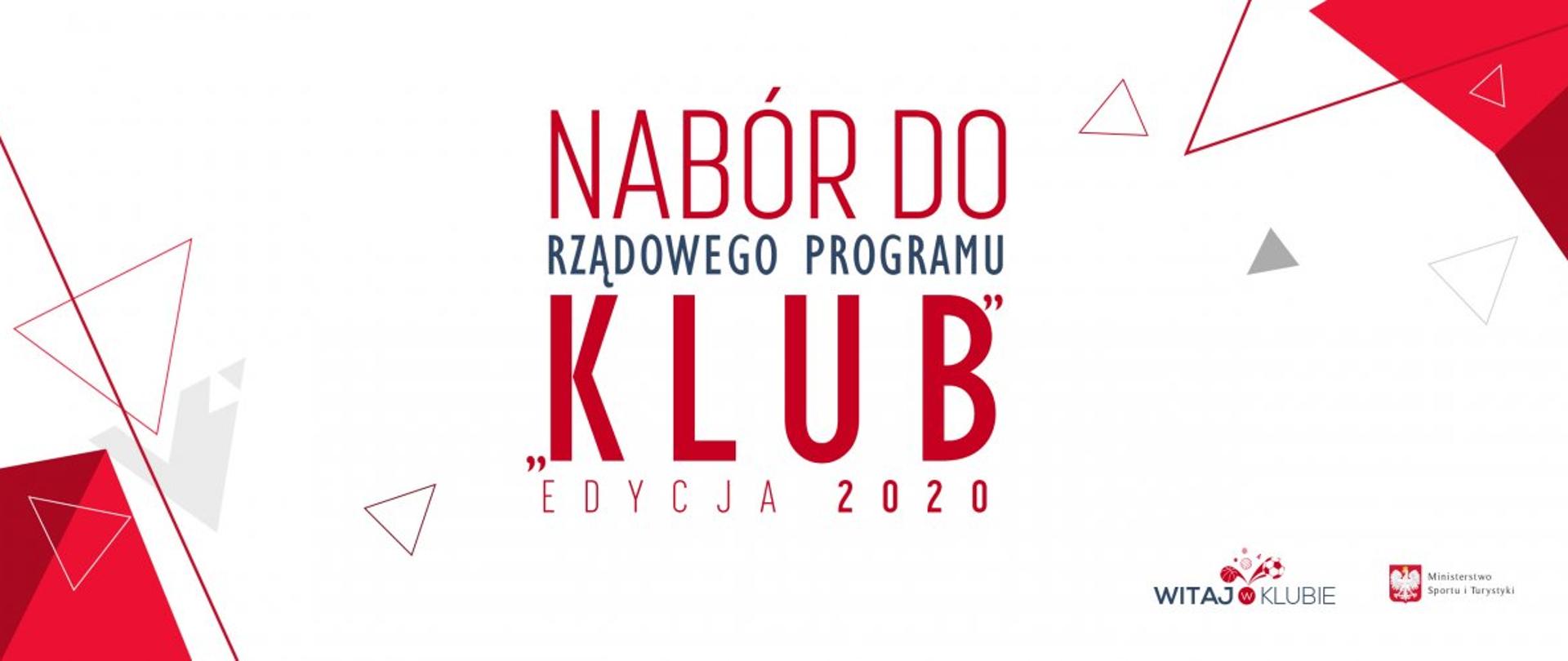 Nabór do Programu Klub 2020