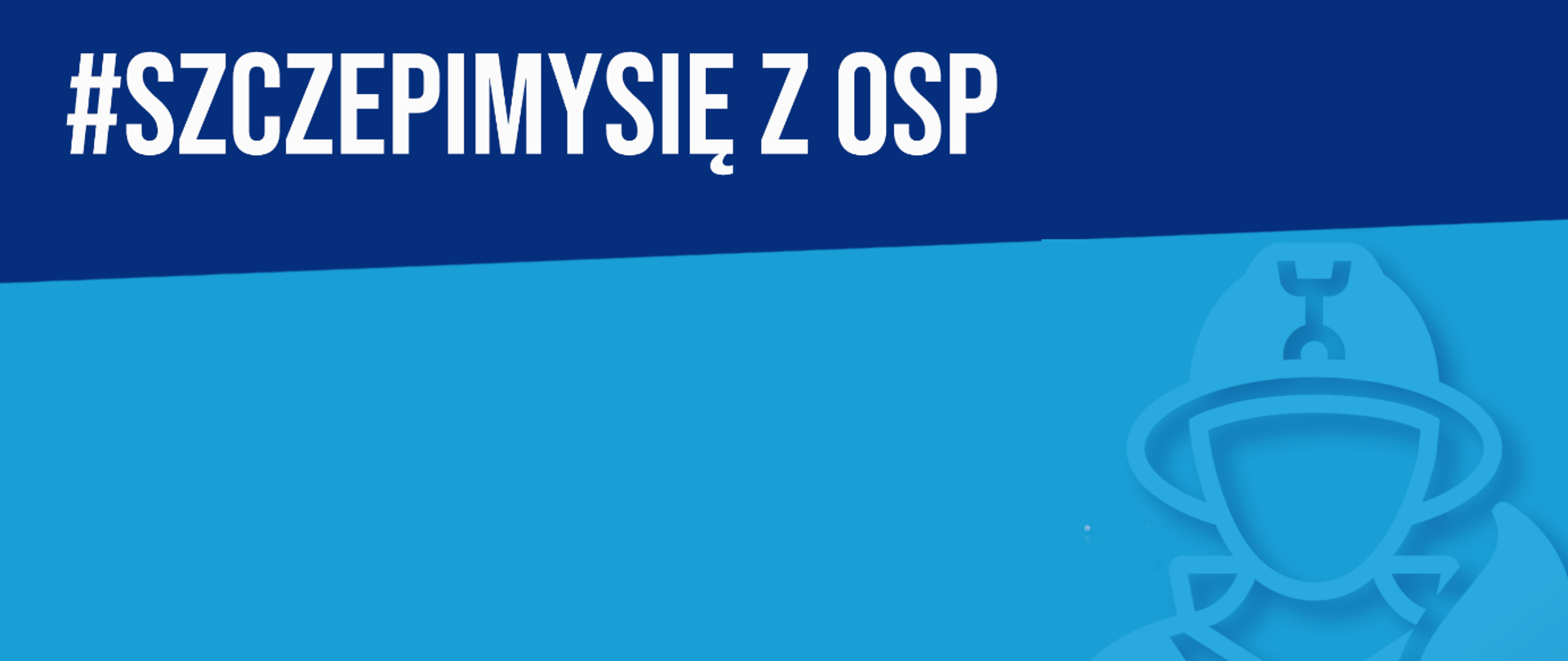 SzczepimySięzOSP