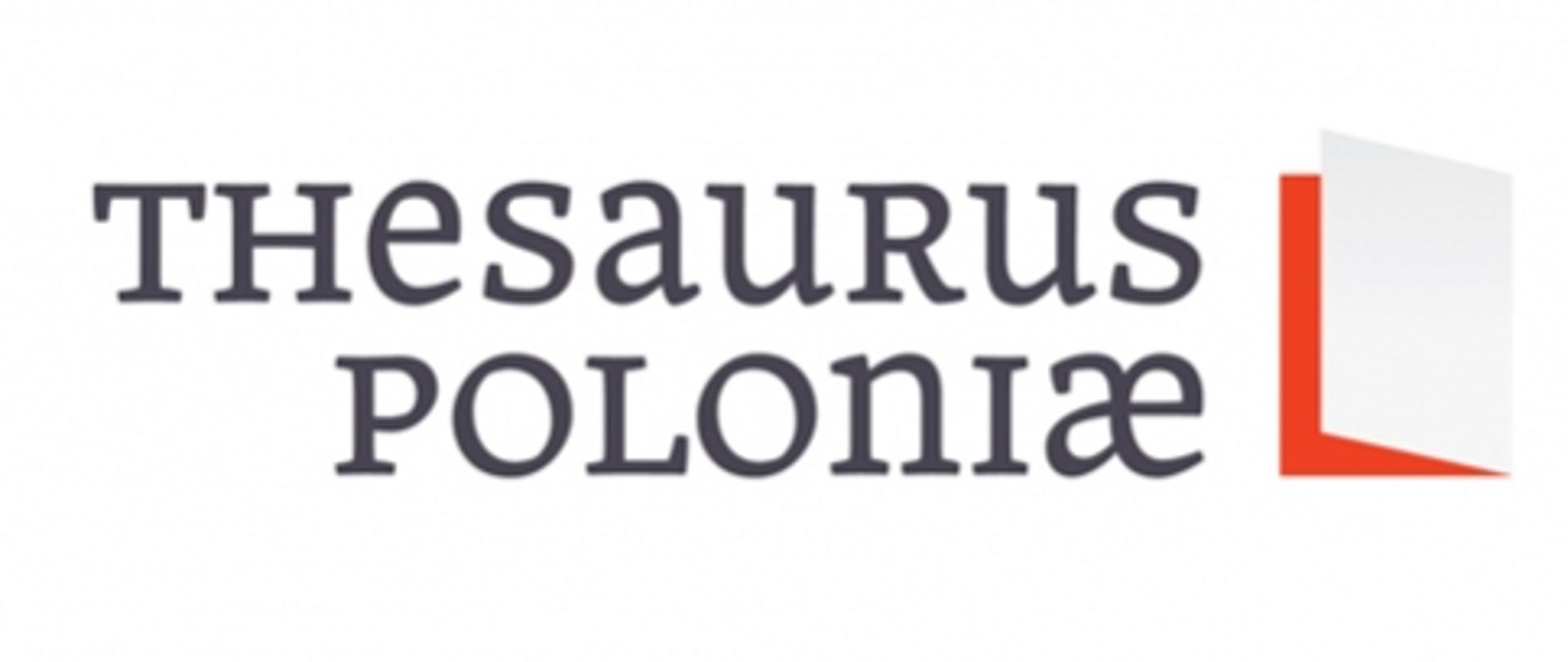 Grafika (logo) z napisem THESAURUS POLONIAE na jednolitym tle.