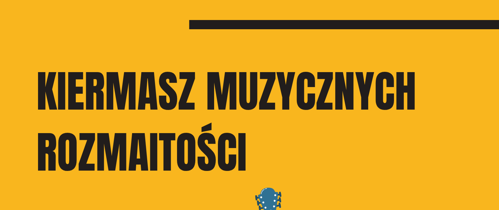 Plakat charakteryzuje się żywym, ciepłym żółtym tłem oraz minimalistyczną, czytelną kompozycją. W centralnej części umieszczono duży, czarny napis tytułowy: „KIERMASZ MUZYCZNYCH ROZMAITOŚCI”. Poniżej znajduje się kolorowa grafika przedstawiająca płytę winylową oraz instrumenty muzyczne (m.in. gitary, bębenek, trąbka, mikrofon). W górnej części plakatu podano szczegóły organizacyjne (nazwę szkoły, datę, godzinę i miejsce), a na samym dole informację, że jest to koncert w wykonaniu uczniów i pedagogów PSM I i II st.