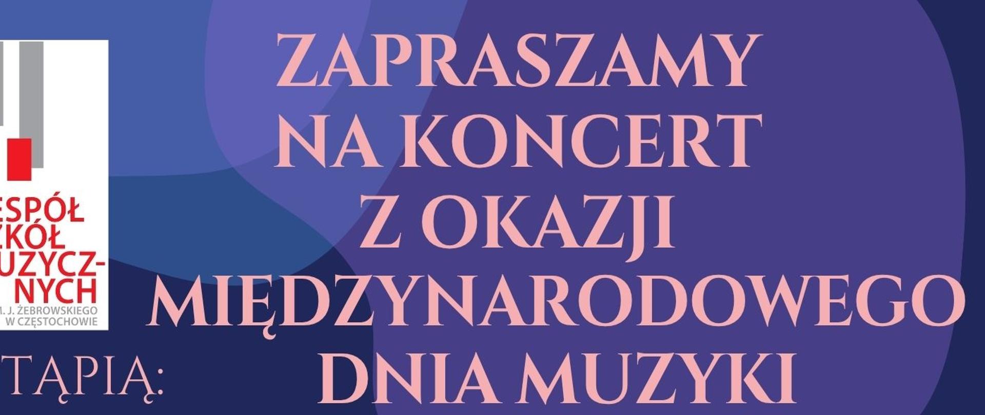 Granatowe tło, logo szkoły, tekst dotyczący koncertu 6.10.2025 z okazji Międzynarodowego Dnia Muzyki o godz. 16.00