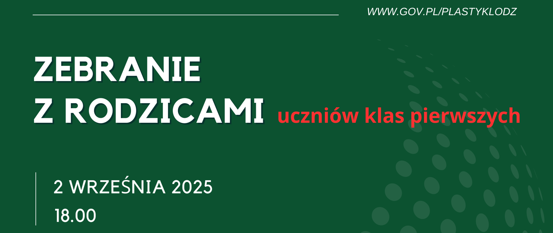 Wielobarwna grafika informująca o zebraniu z rodzicami klas pierwszych w dniu 2 września 2025 roku o godzinie 18.00