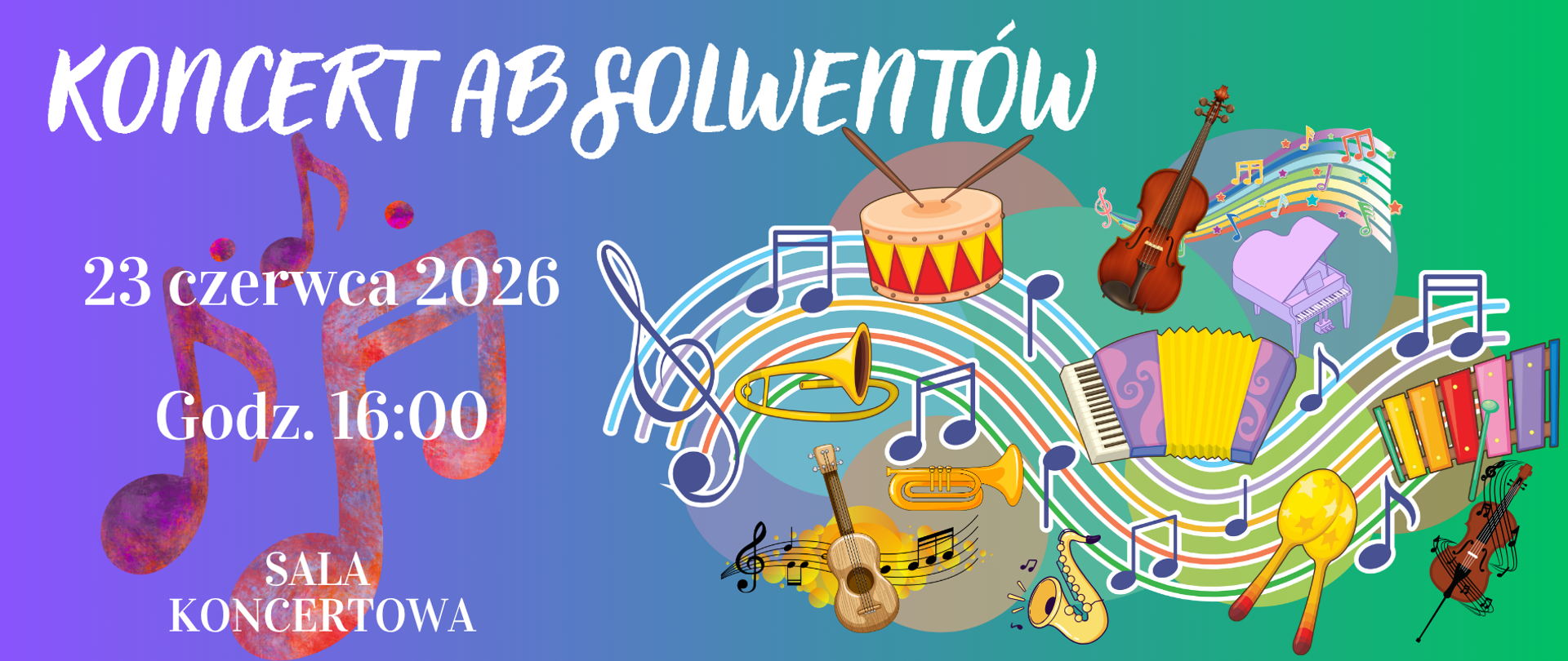 Plakat zapowiada Koncert Absolwentów, który odbędzie się 23 czerwca 2026 roku o godzinie 16:00 w Sali Koncertowej.
Kompozycja i układ
Plakat podzielony jest wizualnie na dwie części:
Lewa strona zawiera informacje tekstowe dotyczące wydarzenia.
Prawa strona wypełniona jest kolorową ilustracją przedstawiającą świat muzyki i różnorodne instrumenty.
Na samej górze, dużymi białymi literami przypominającymi odręczne pociągnięcia pędzla, widnieje napis:
„KONCERT ABSOLWENTÓW”
Poniżej umieszczono datę:
23 czerwca 2026
oraz godzinę:
Godz. 16:00
Na dole znajduje się napis:
SALA KONCERTOWA
Elementy graficzne
Tło utrzymane jest w płynnym przejściu kolorystycznym od fioletu przez błękit do zieleni.
Po lewej stronie widoczne są duże, półprzezroczyste nuty w odcieniach czerwieni, różu i fioletu, stanowiące dekoracyjne tło dla informacji tekstowych.
Prawą część plakatu zajmuje dynamiczna, wielobarwna pięciolinia wijąca się niczym muzyczna wstęga. Na niej rozmieszczono liczne symbole nut oraz instrumenty reprezentujące różne specjalności nauczane w szkole muzycznej:
skrzypce,
fortepian,
akordeon,
gitara,
trąbka,
saksofon,
bęben,
marakasy,
ksylofon.
Instrumenty zostały przedstawione w formie kolorowych ilustracji rozmieszczonych wokół falującej pięciolinii, co nadaje kompozycji ruch i energię.
Kolorystyka
Plakat wykorzystuje żywe, nasycone barwy:
fiolet,
błękit,
turkus,
zieleń,
żółć,
pomarańcz,
czerwień.
Białe napisy dobrze kontrastują z tłem i są czytelne mimo bogatej oprawy graficznej.
Ogólne wrażenie
Plakat jest bardzo dynamiczny, radosny i kolorowy. Doskonale oddaje charakter wydarzenia podsumowującego edukację muzyczną uczniów. Różnorodność przedstawionych instrumentów symbolizuje wszystkie specjalności szkoły, a wielobarwna pięciolinia sugeruje wspólne muzyczne doświadczenia absolwentów. Całość sprawia wrażenie święta muzyki i uroczystego zakończenia ważnego etapu edukacji artystycznej.