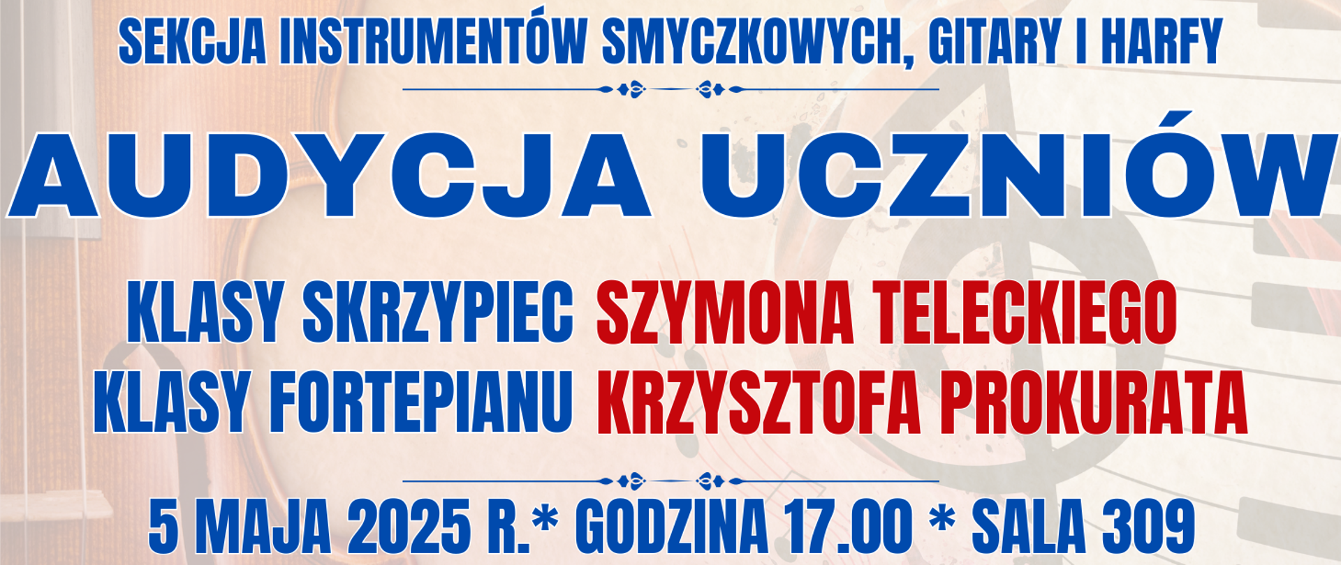 baner z kolorowym tłem z półprzezroczystymi skrzypcami i klawiaturą fortepianu oraz informacja o audycji
