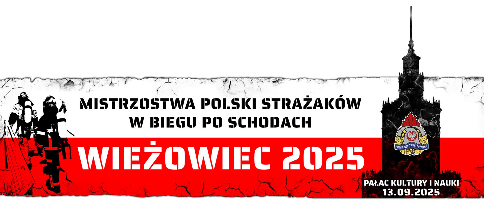 Baner z napisem VII Mistrzostwa Polski w Strażaków w Biegu po Schodach. Biało czerwone tło 