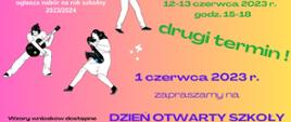 Plakat z informacjami o nowym terminie rekrutacji do szkoły 12-13 czerwca, o odbywającym się 1 czerwca dniu otwartym szkoły oraz koncercie nauczyciele-uczniom, informacjami o rekrutacji do szkoły. Napisy w kolorze białym, czarnym, zielonym i granatowym na różowo-żółty tle