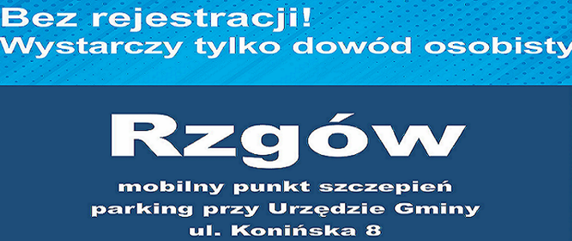 Informacja mobilny punkt szczepień Rzgów