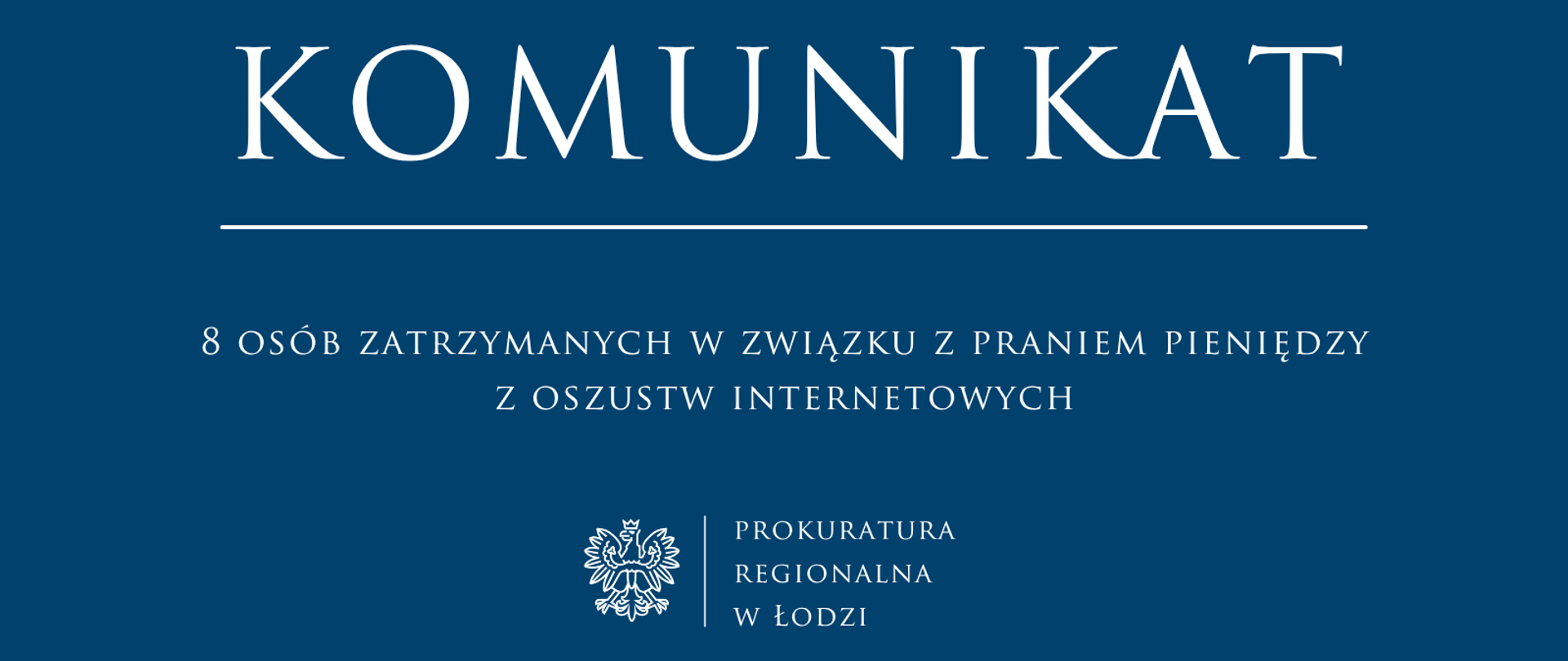 Komunikat Prokuratury Regionalnej w Łodzi 2026-07-08