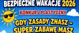 Konkurs - Bezpieczne wakacje 2026