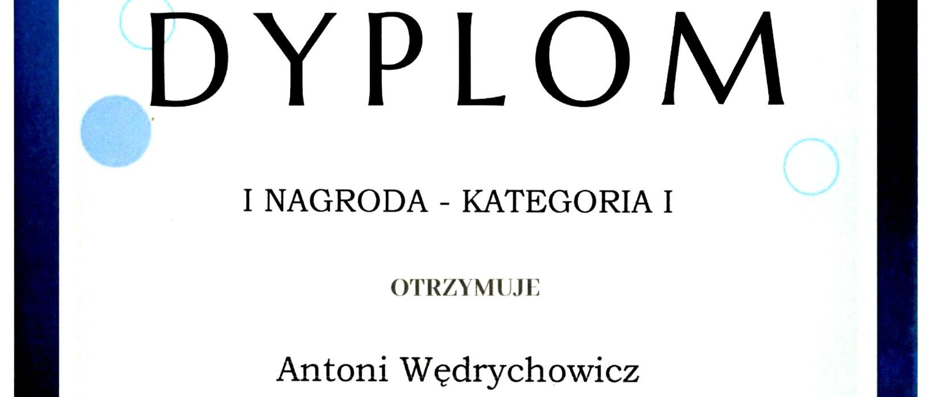 Dyplom dla Antoniego Wedrychowicza z klasy fortepianu 