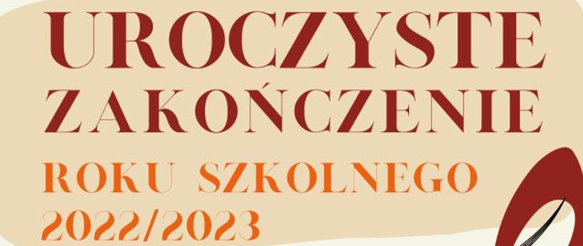 Plakat na kolorowym tle z grafiką klucza wiolinowego oraz szczegółowa informacją tekstową dot. Uroczystego zakończenia roku szkolnego 2022/2023 w Kłodzkim Ośrodku Kultury dnia 23.06.2023 o godzinie 18:00