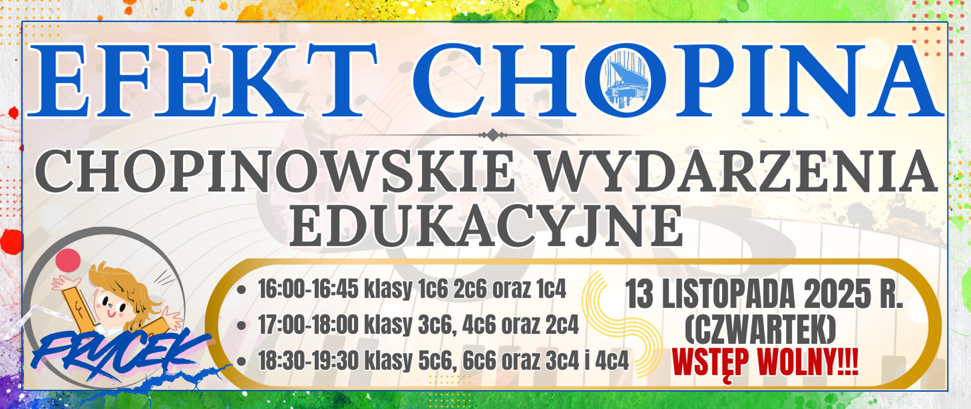 baner kolorowa ramka na dole po lewej rysunek małego Chopina w kole, w tle klawiatura fortepianu i klucza wiolinowego oraz informacja o wydarzeniu