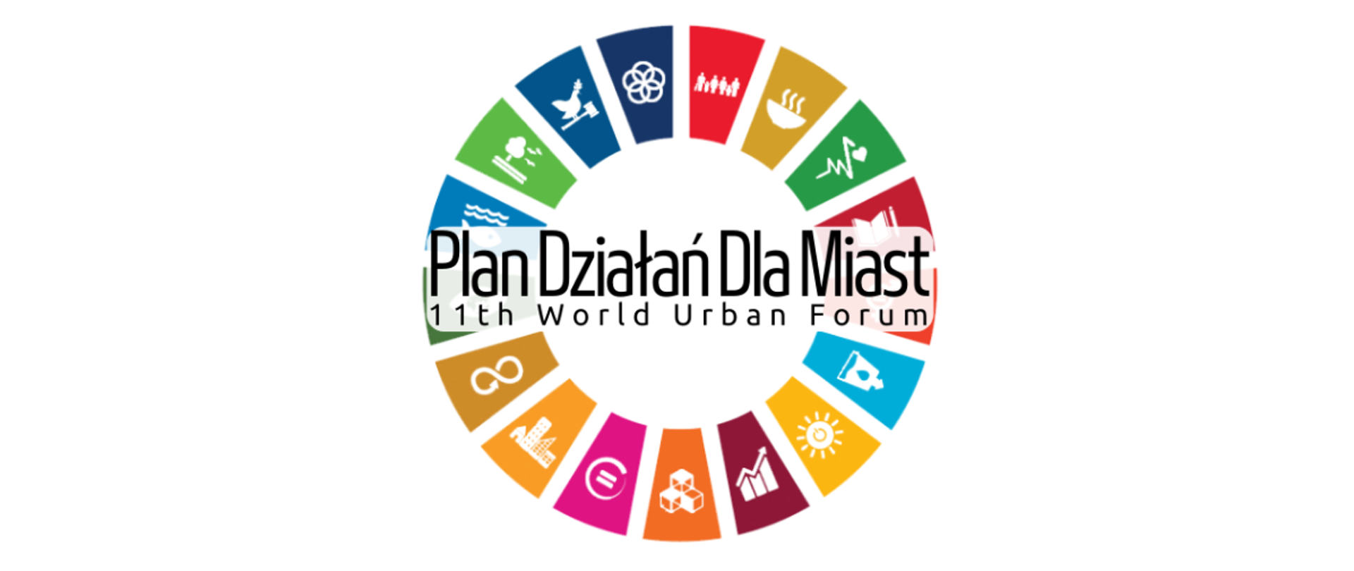 Na grafice logo Planu Działań dla Miast. Na środku tekst:: "Plan Działań Dla Miast, 11th World Urban Forum". Wokół tekstu kolorowe kafelki z grafikami, każdy odpowiada za jeden cel zrównoważonego rozwoju. 
