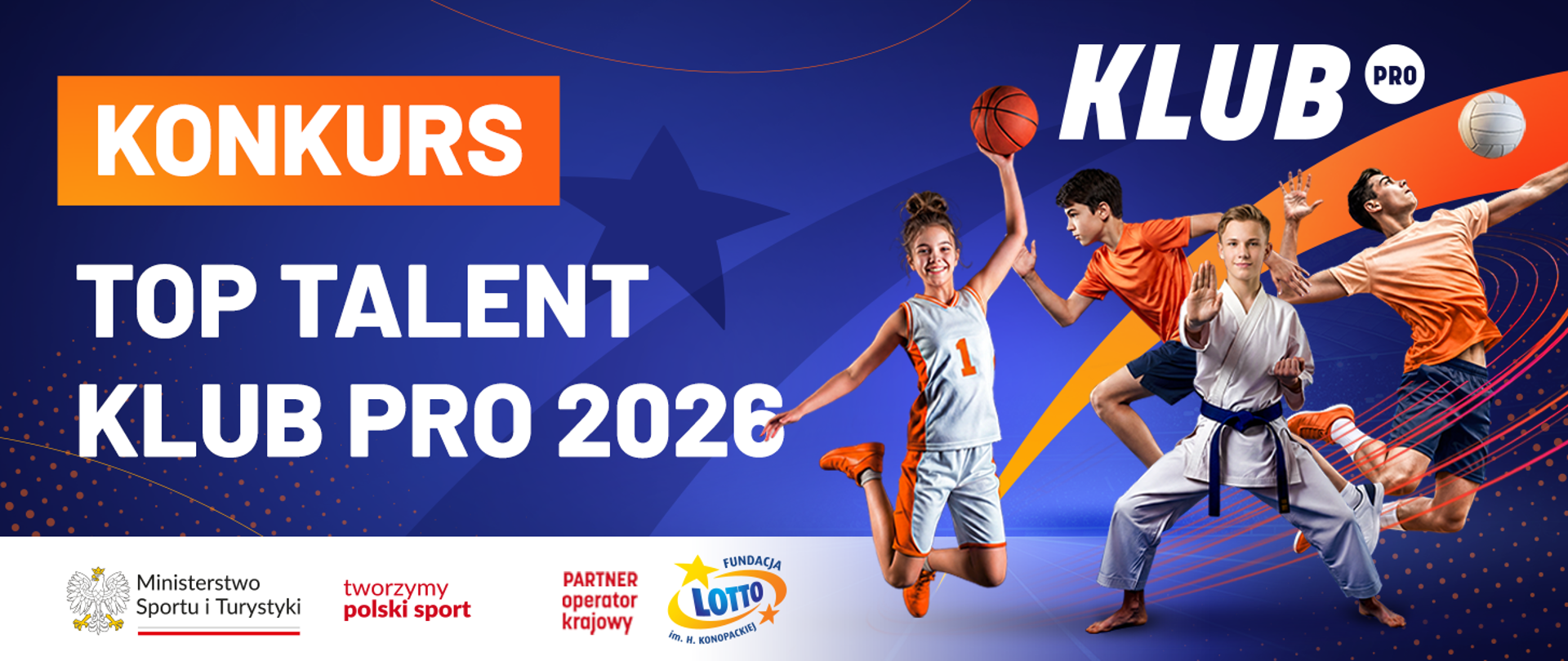 Grafika z granatowym tłem i napisem "Konkurs TOP TALENT KLUB PRO 2026". W lewym dolnym rogu znajdują się logotypy MSiT i Fundacji LOTTO oraz hasło tworzymy polski sport.