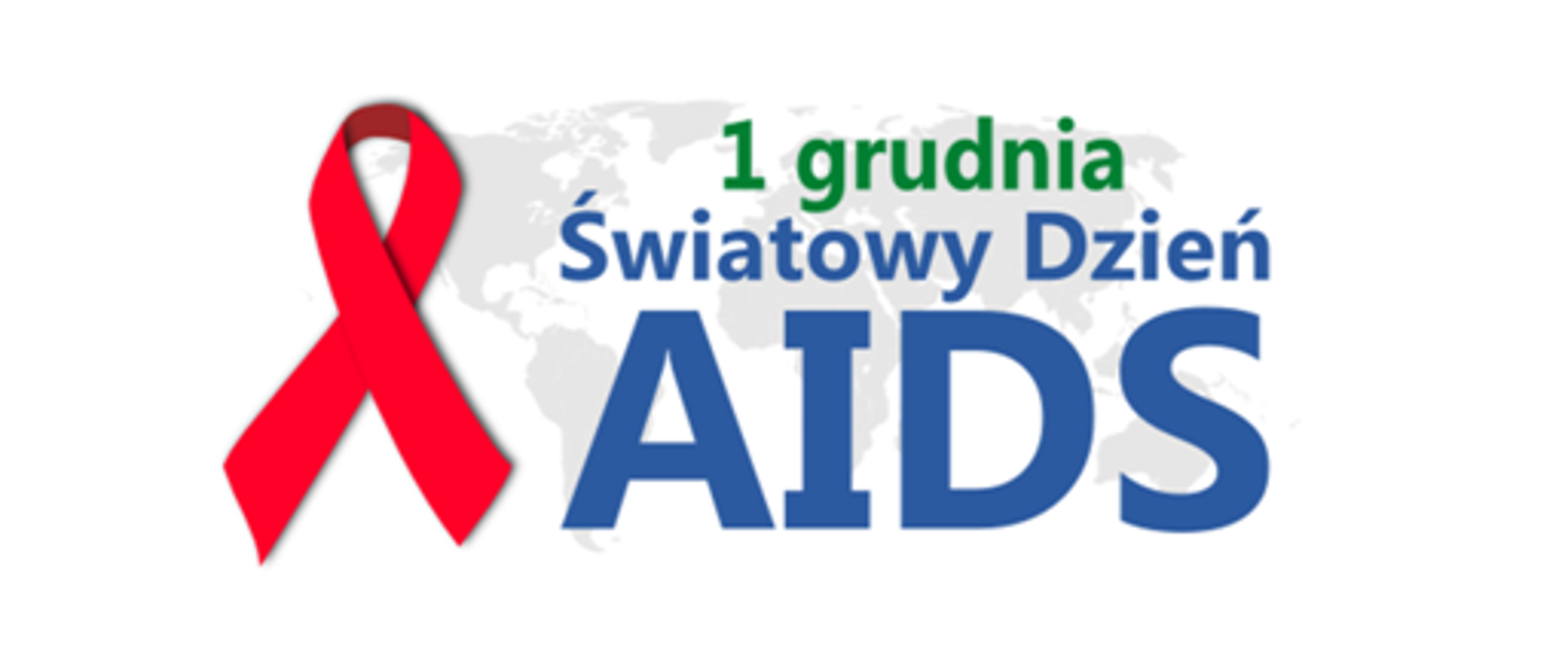Grafika przedstawia czerwoną kokardkę oraz napis 1 grudnia Światowy Dzień AIDS