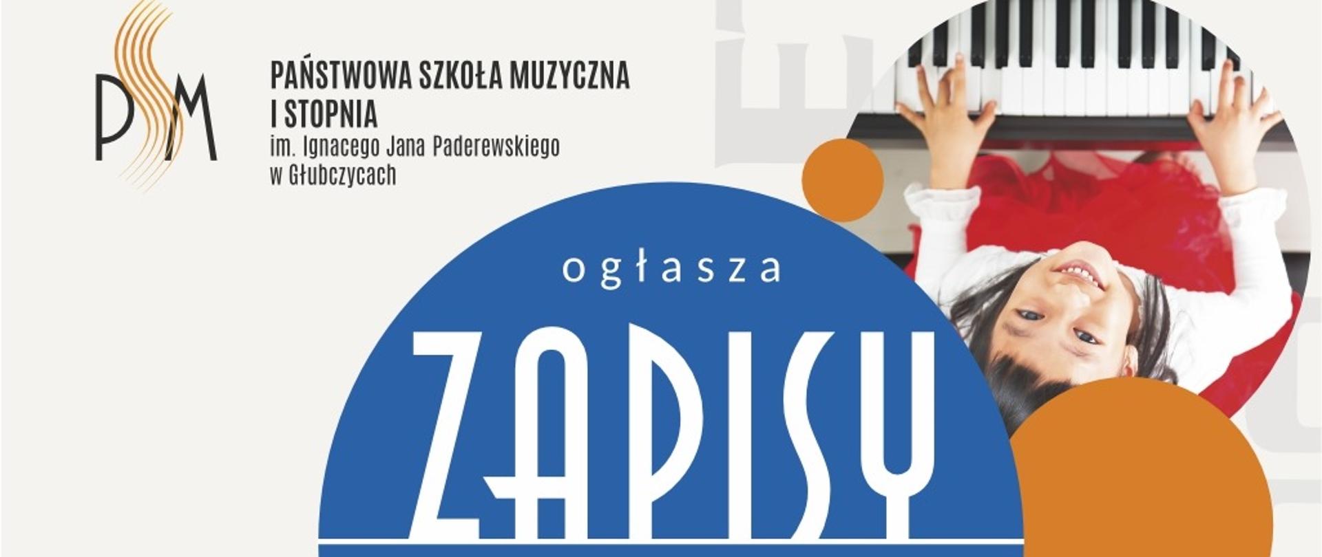 Plakat ogłaszający zapisy do PSM I stopnia w Głubczycach. Na jasnym tle zdjęcia dzieci grających na skrzypcach i saksofonie. Po środku tekst: Nabór wniosków do 20.05.2024, Badanie uzdolnień 21-24.05.2024, Dzień Otwarty 14.05.2024
