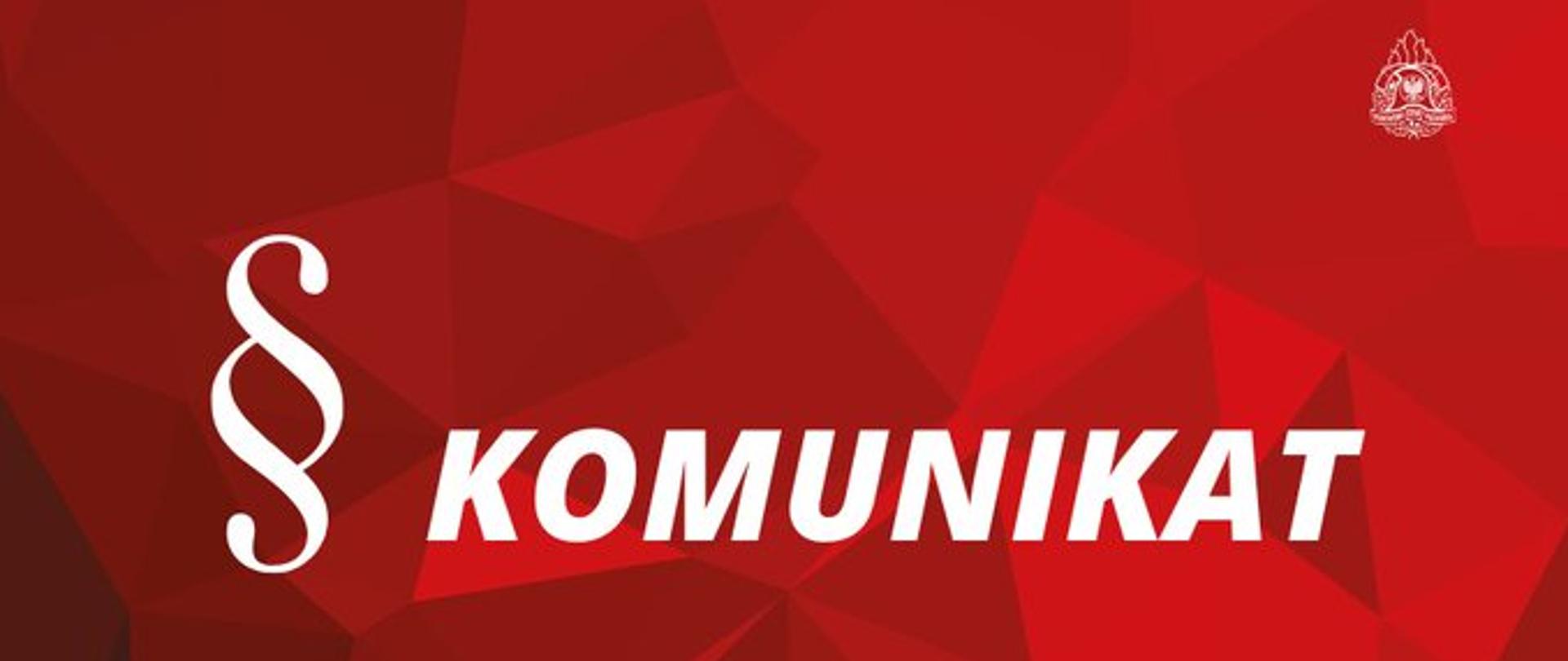 Logo Państwowej Straży Pożarnej oraz napis komunikat.
