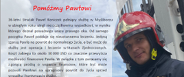 Zdjęcie przedstawiające funkcjonariusza ogn. Pawła Koniczka wraz z opisem zbiórki na rzecz leczenia.