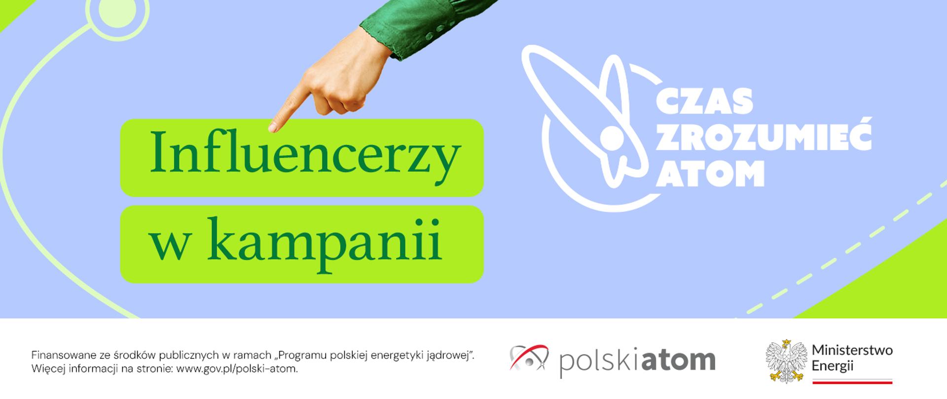 Influencerzy w kampanii