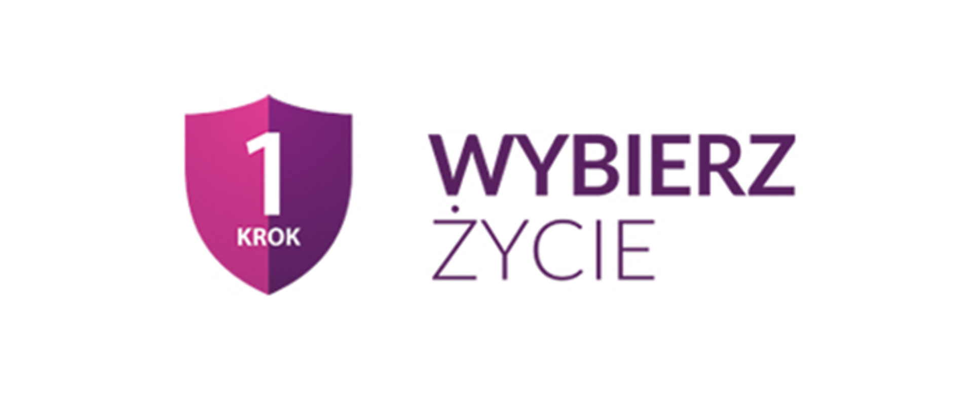 Fioletowy napis "wybierz życie", z lewej fioletowe godło z napisem pierwszy krok