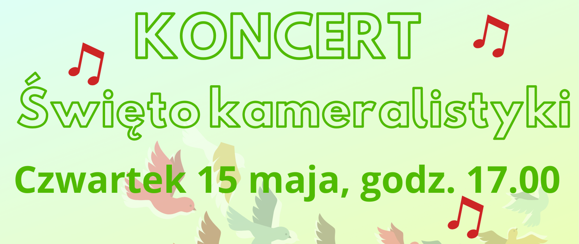 Na żółtym tle zielony napis z informacją o koncercie. Elementy graficzne - kolorowe ptaki i czerwone nuty. Na dole logo szkoły