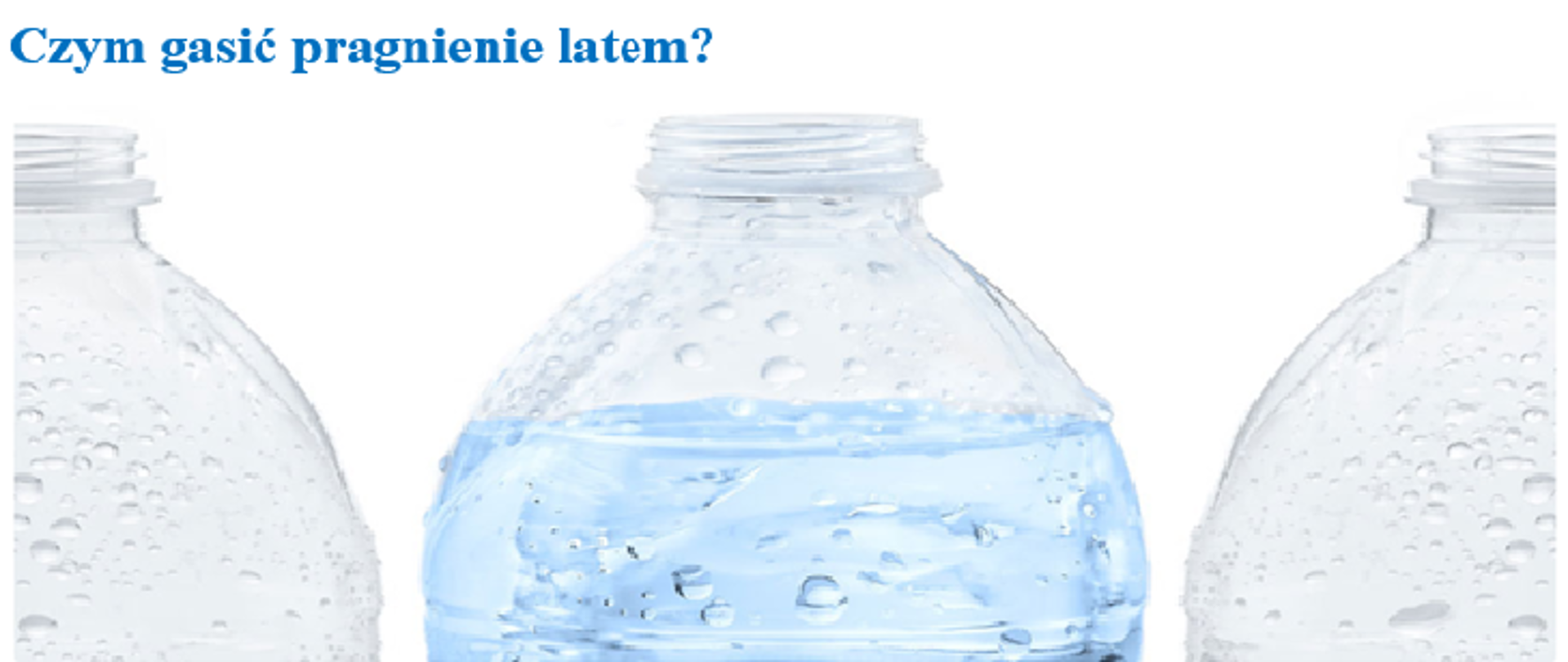 Czym gasić pragnienie latem