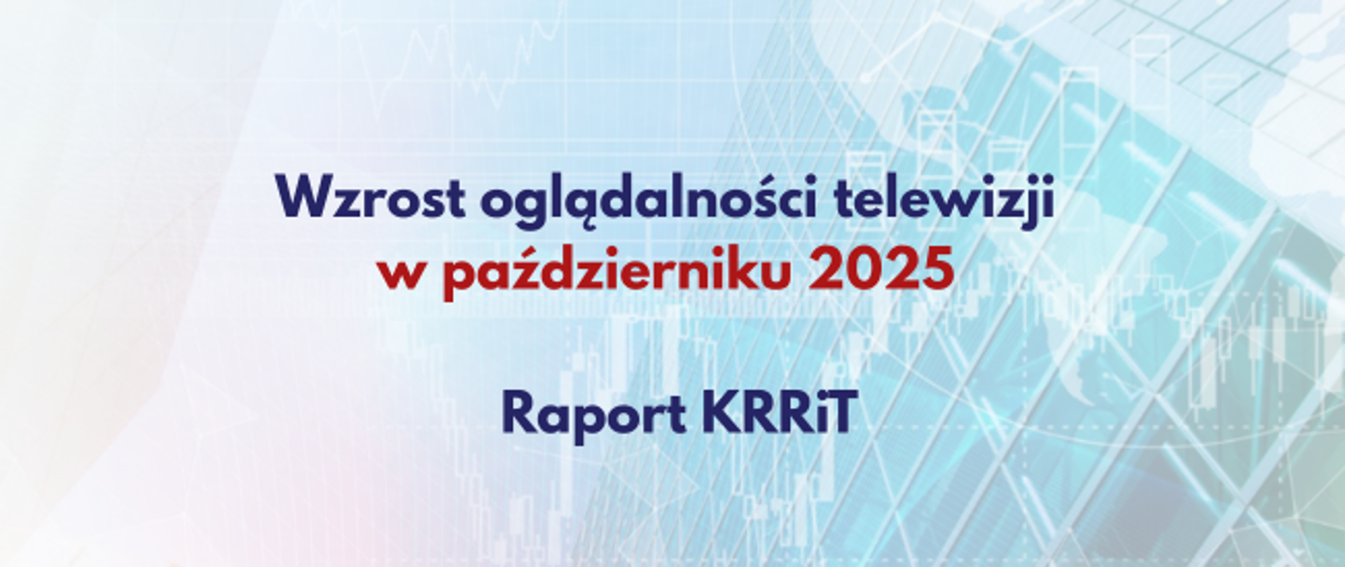 Wzrost oglądalności w październiku 2025 3