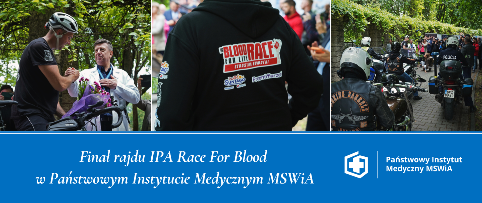 Finał rajdu IPA Race For Blood w Państwowym Instytucie Medycznym MSWiA