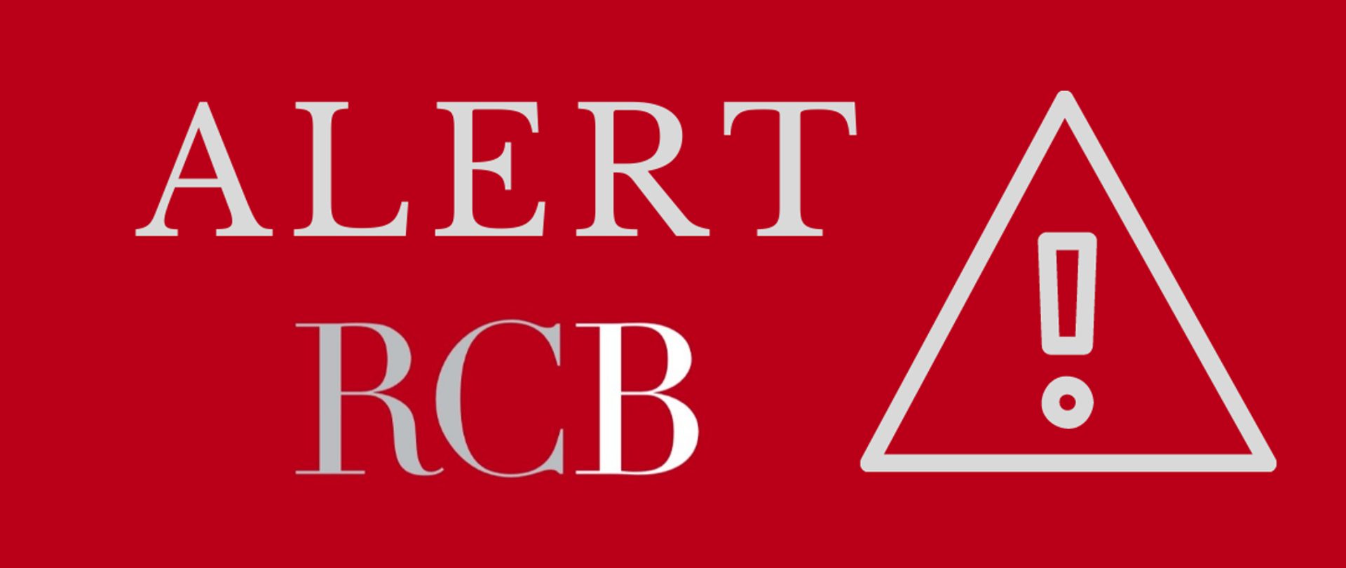 Na czerwonym tle jasny napis alert rcb