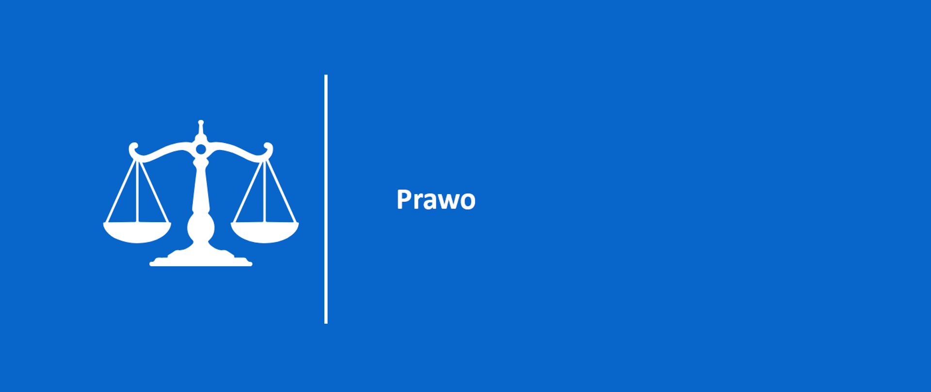 grafika: na niebieskim tle waga i napis "Prawo"