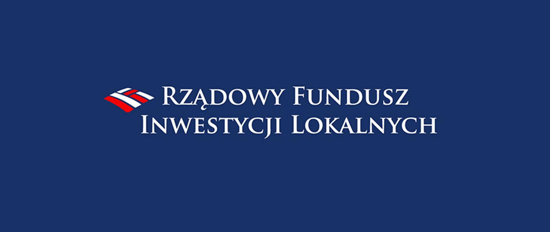Rządowy Fundusz Inwestycji Lokalnych