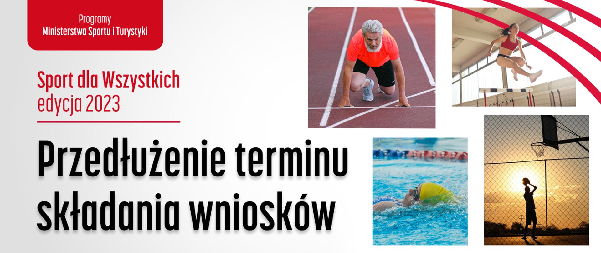 Grafika z napisem: Sport dla Wszystkich - edycja 2023. Przedłużenie terminu składania wniosków