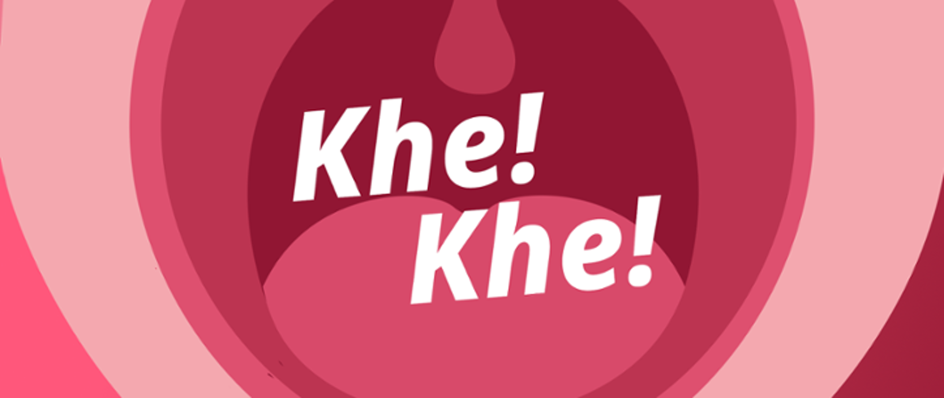 grafika przedstawia wnętrze jamy ustnej z widocznym językiem i języczkiem z napisem Khe! Khe!