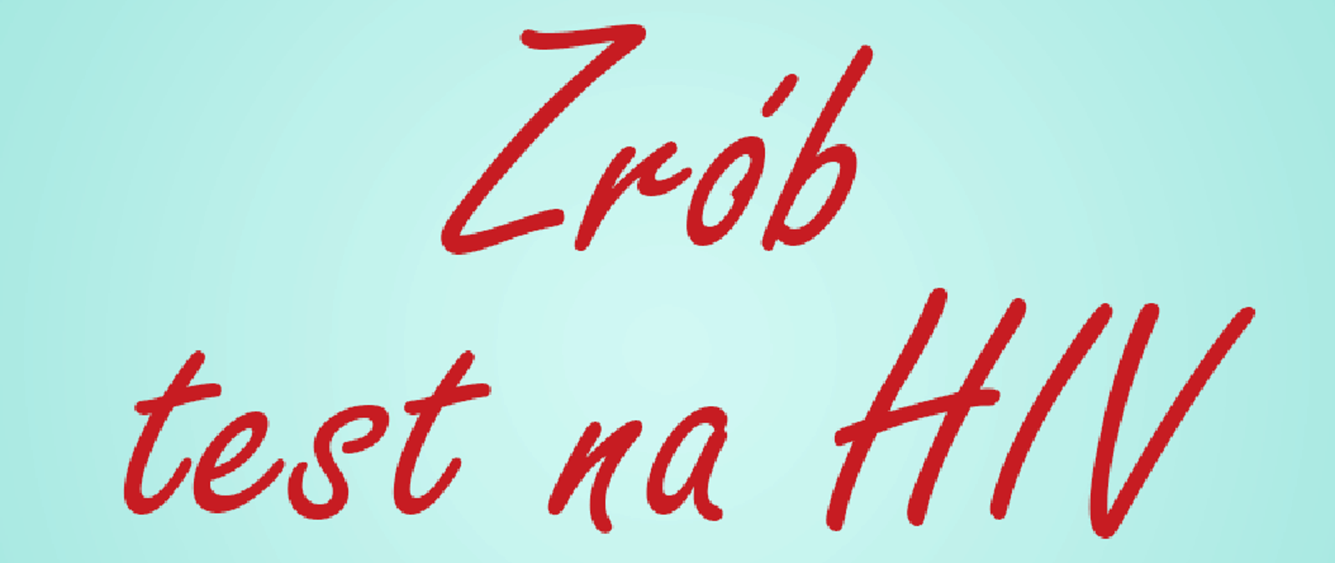 Zrób test na HIV