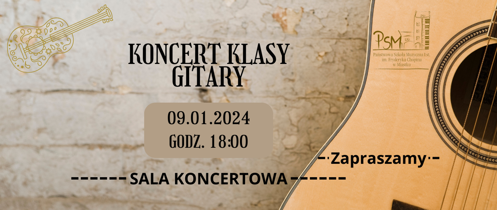Grafika informująca o koncercie uczniów klasy gitary 9 stycznia 2024 o godz. 18:00 w sali koncertowej naszej szkoły