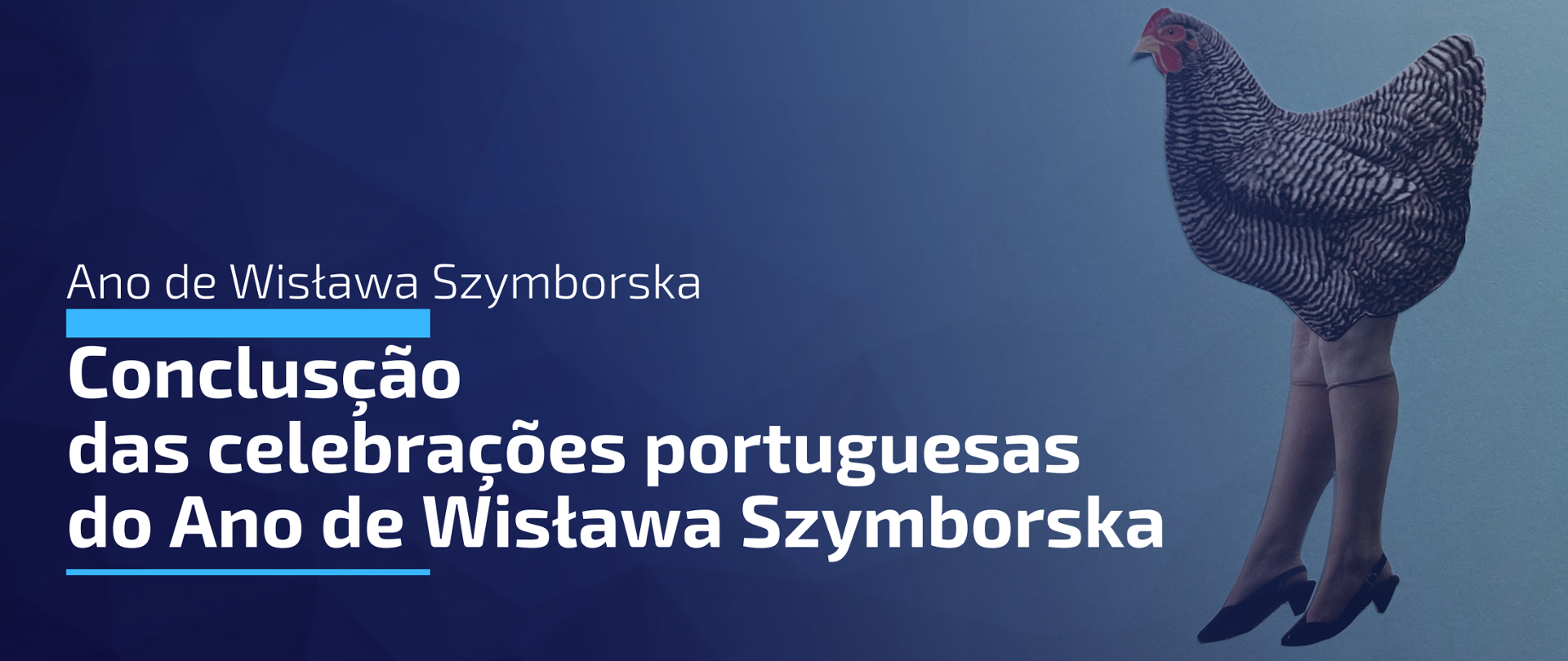 Conclusão das celebrações portuguesas do Ano de Wisława Szymborska