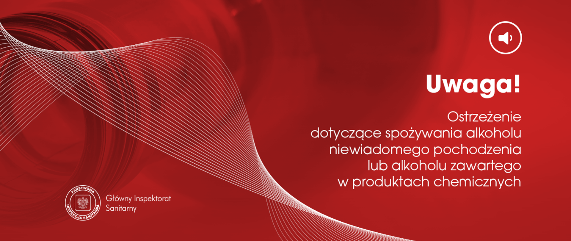 Ostrzeżenie dotyczące spożywania alkoholu nieprzeznaczonego do spożycia dla ludzi