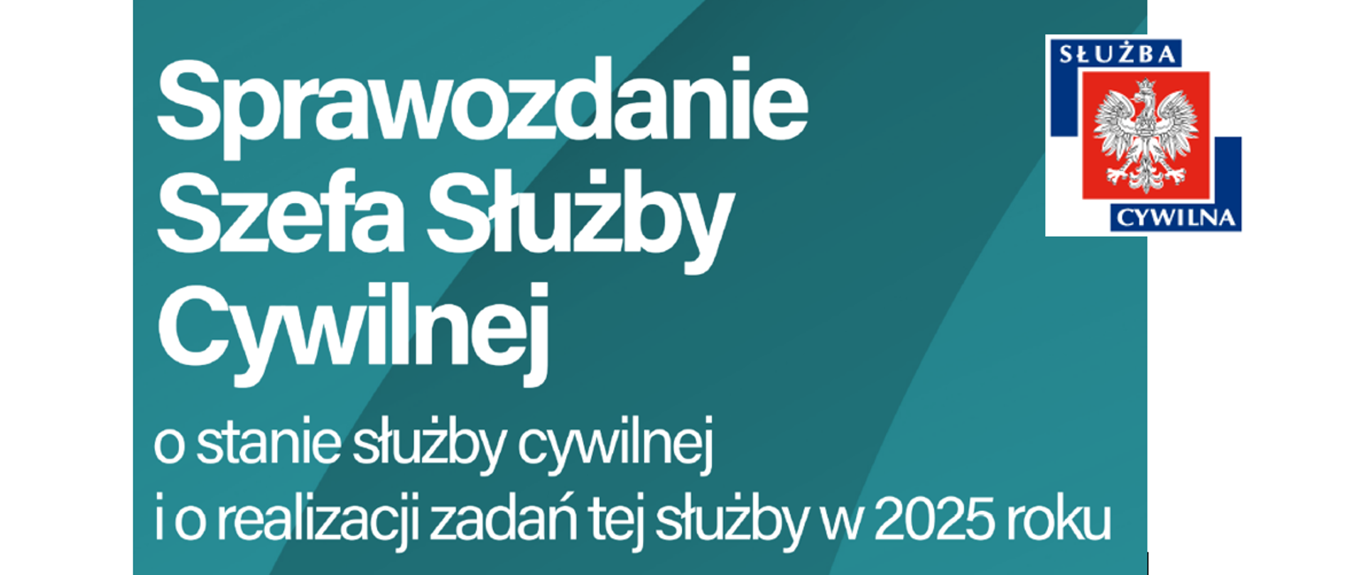 Sprawozdanie Szefa Służby Cywilnej za 2025