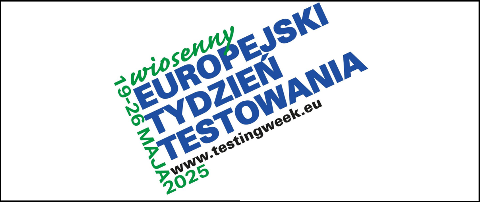 Wiosenny Europejski Tydzień Testowania