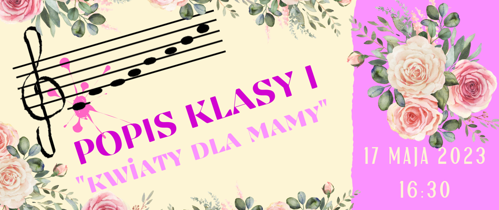 Plakat, na kolorowym tle z motywem kwiatowym pięciolinia z kluczem wiolinowym i gamą, gdzie zaznaczona jest fioletowym kleksem pierwsza nuta symbolizująca I klasę. 