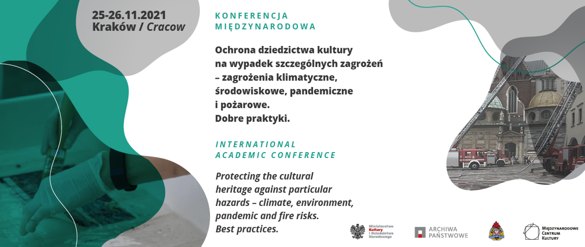 Ochrona dziedzictwa kultury na wypadek szczególnych zagrożeń - międzynarodowa konferencja naukowa z udziałem polskich i światowych ekspertów