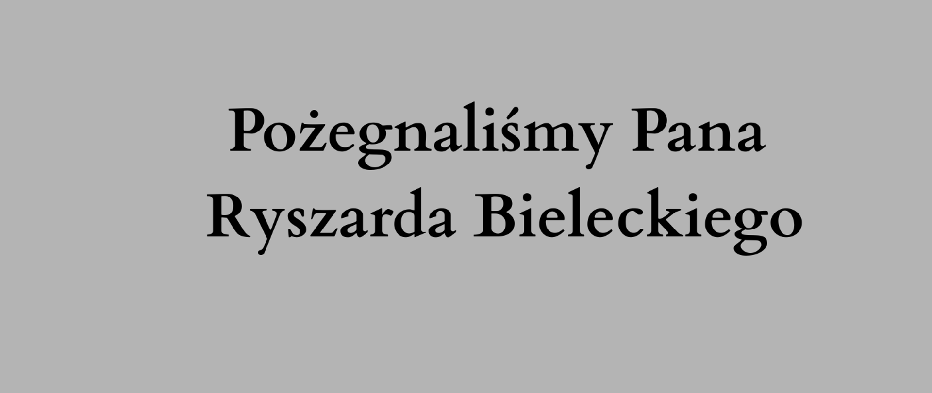 Pożegnanie_R_Bielecki