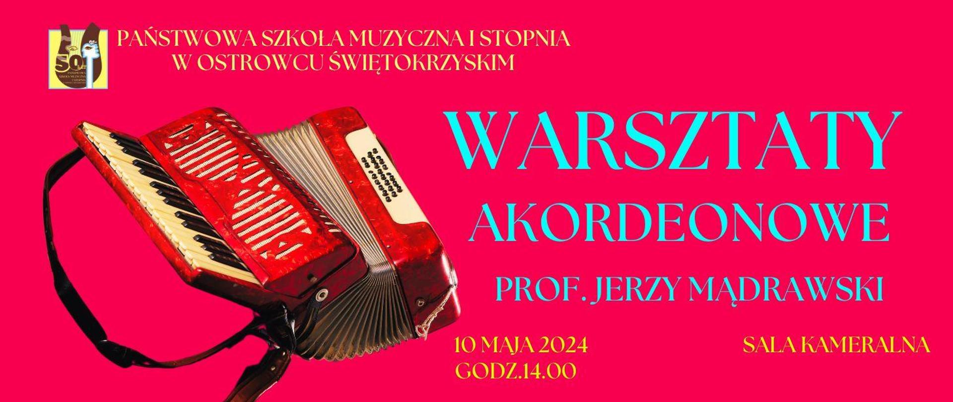 informacje o warsztatach akordeonowych w kolorze niebieskim na różowym tle z logo szkoły w kolorze żółto-brązowym z żółtymi napisami u góry 
