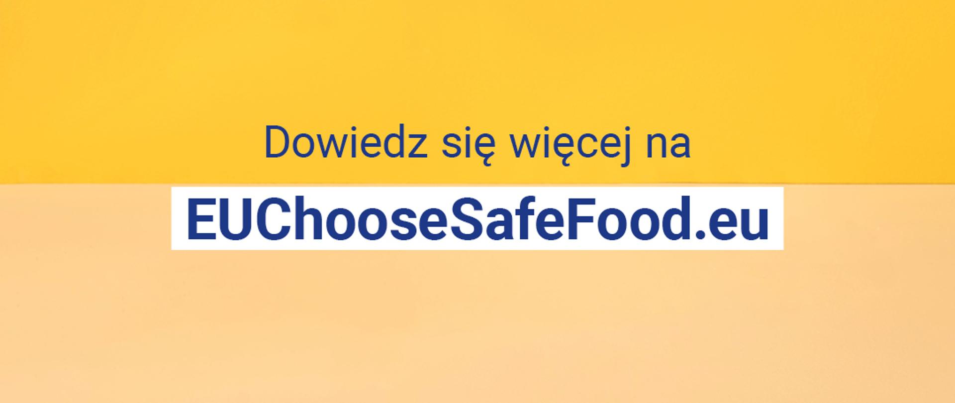 Odwiedź stronę #EUChooseSafeFood