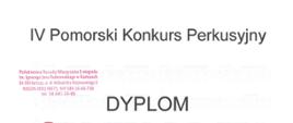 Dyplom IV Pomorski Konkurs Perkusyjny