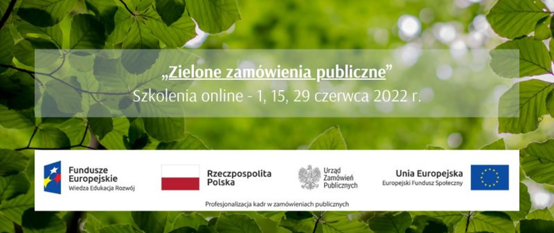 Zielone zamówienia publiczne - Szkolenia 2022 r.