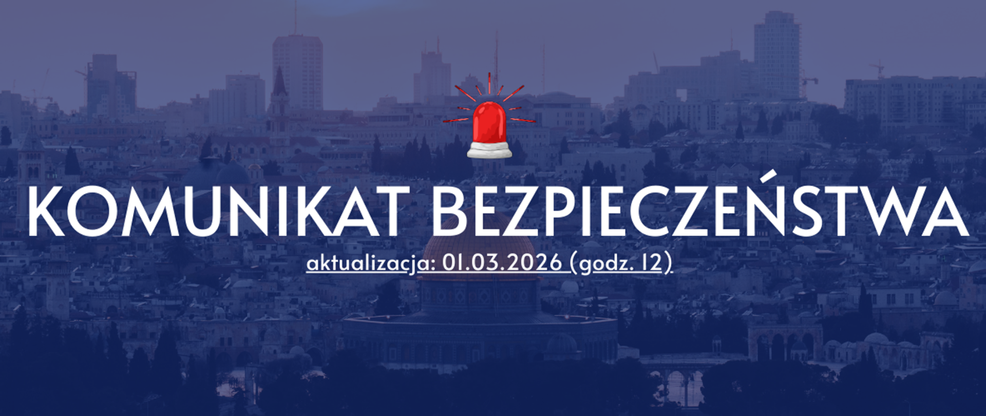Komunikat bezpieczeństwa - aktualizacja: 01.03.2026 (godz.12:00