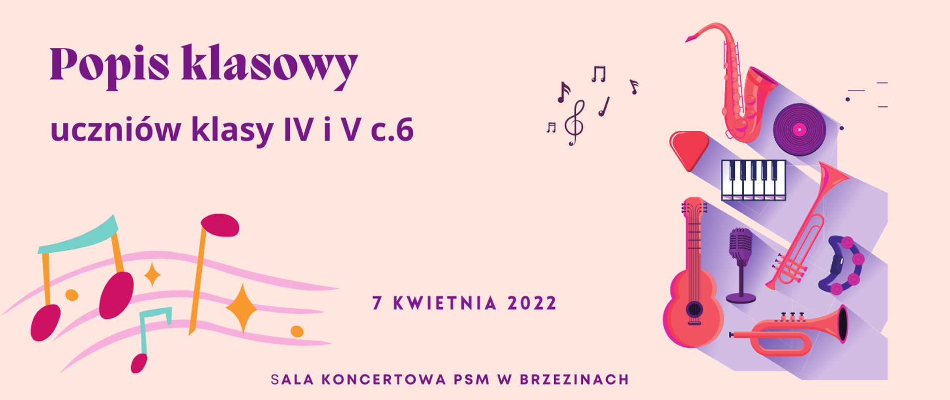 Na różowym tle napisy oraz ilustracje w postaci instrumentów muzycznych i kolorowych nut.