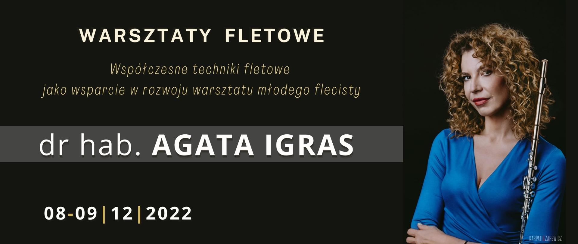 Afisz - Warsztaty FLETOWE - dr hab. Agata Igras, 8-9.12.2022, 